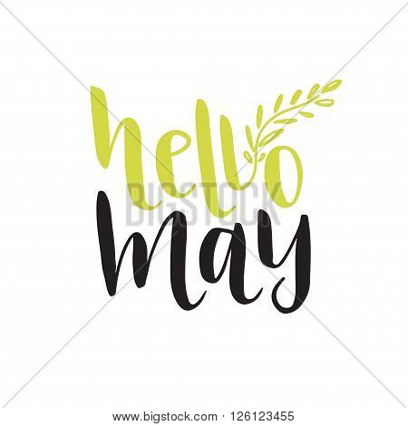 Hand vector lettering. Hello May. Vector social media blog icon.