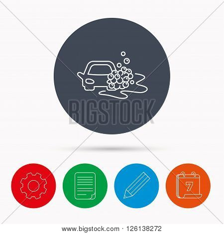 Car wash icon. Cleaning station sign. Foam bubbles symbol. Calendar, cogwheel, document file and pencil icons.