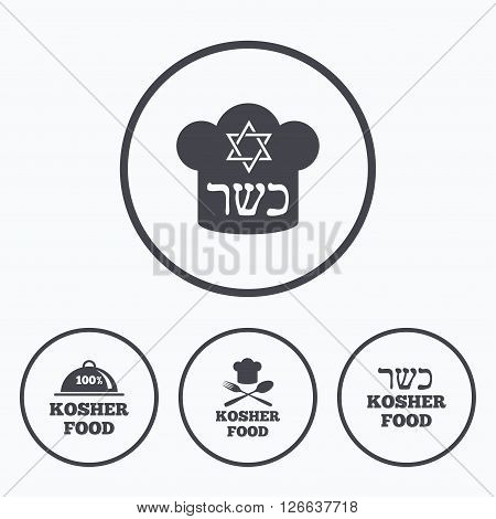 Kosher food product icons. Chef hat with fork and spoon sign. Star of David. Natural food symbols. Icons in circles.