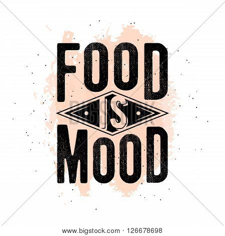 Vintage food related typographic quote. Retro style