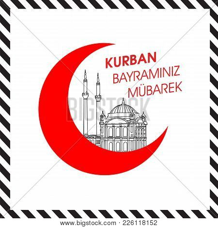 Eid Al-adha, Eid Ul-adha Mubarak. Kurban Bayrami, Kurban Bajram Muslim Festival Of Sacrifice. Vector