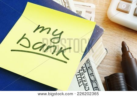 My Bank Written On A Stick. Savings And Home Finances Concept.