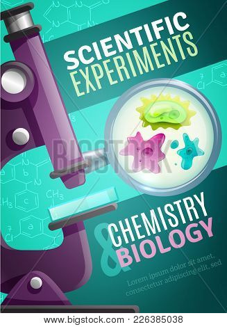 Scientific Chemistry And Biology Experiments Poster With Unicellular Organisms Under Magnifying Glas