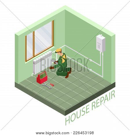 Home Repair Isometric Template. Installing Thermal System. Repairer Is Fixing Radiator. Builder In U