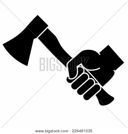 Hand Holding Axe On A White Background. Vector Illustration