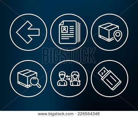 Set Of Parcel Tracking, Search Package And People Communication Icons. Cv Documents, Left Arrow And 
