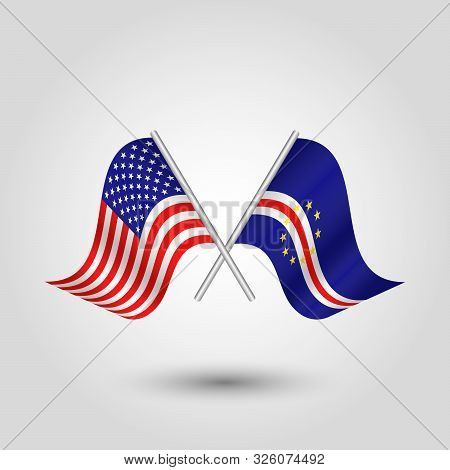 Vector Two Crossed American And Verdean Flags On Silver Sticks - Symbol Of United States Of America 