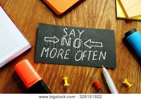 Learn To Say No More Often Sign On The Piece Of Paper.