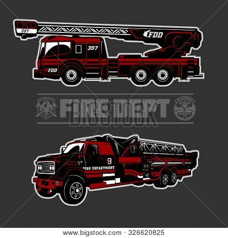 Fire Truck - Fire Departament Emblem Vector Illustration And Badge.