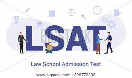 Lsat Law School Admission Test Concept With Big Word Or Text And Team People With Modern Flat Style 