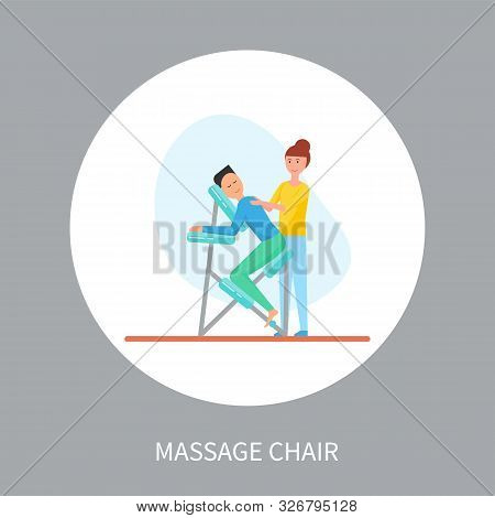Massage Chair In Cartoon Style Isolated Vector In Circle. Masseuse In Uniform Massaging Client Sitti