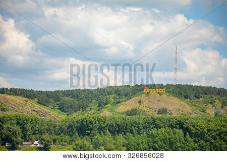 The Inscription Kuzbass On The High Right Bank Of The River Tom In Kemerovo City, Siberia, Russia