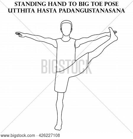 Standing Hand To Big Toe Pose Yoga Workout. Utthita Hasta Padangustanasana. Man Doing Yoga Illustrat