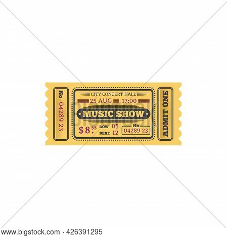 Ticket To Music Show In Central Music Hall Isolated Retro Card. Vector Admit One On Live Music Play 