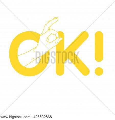 Hand Gestures. The Hand Shows The Ok Gesture.