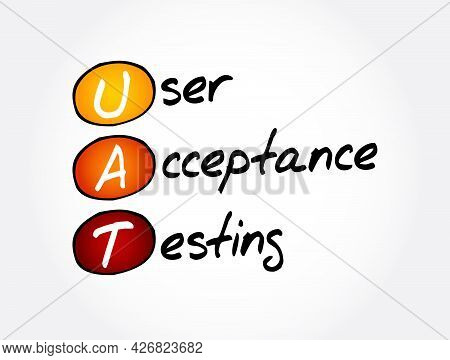 Uat - User Acceptance Testing Acronym, Technology Concept Background