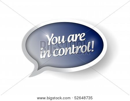 You Are In Control Blue Message Bubble