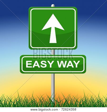Easy Way Indicates Uncomplicated Direction And Effortless