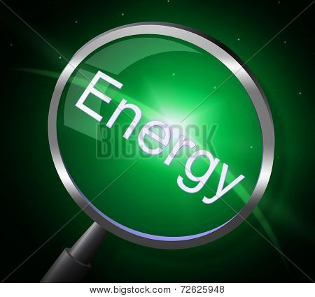 Energy Magnifier Indicates Power Source And Electricity