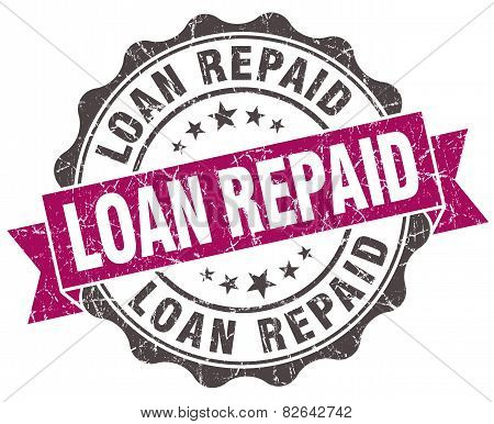 Loan Repaid Grunge Violet Seal Isolated On White