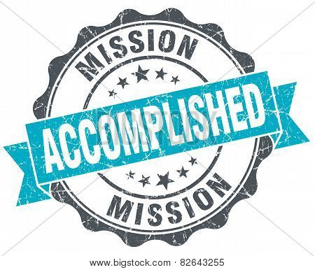 Mission Accomplished Vintage Turquoise Seal Isolated On White