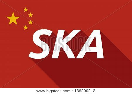 Long Shadow China Flag With    The Text Ska