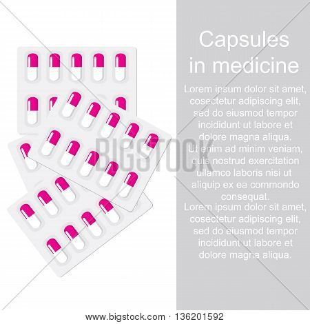Capsules in medicine. Medicines in white and pink capsules. Medical template with place for your text.