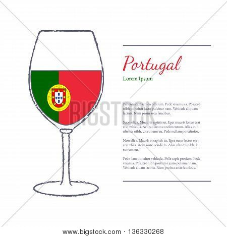 Rough brush stroked wine glass with National flag of Portugal top wine making country. Graphic design elements isolated on white background. Template with place for your text. Vector illustration.