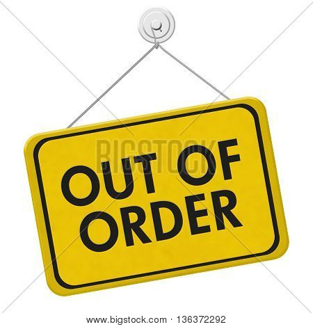 Out of Order Sign A yellow and black sign with the words Out of Order isolated on a white background, 3D Illustration