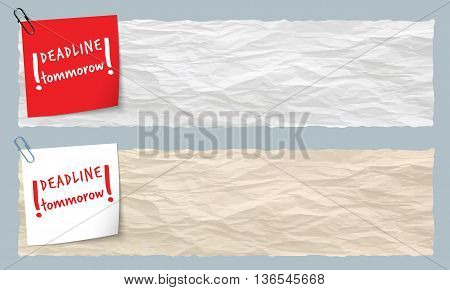 Two banners of crumpled paper with the words deadline tommorow