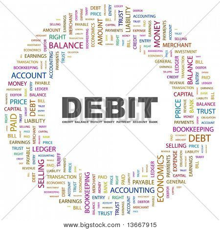 DEBIT. Wort-Collage auf weißem Hintergrund. Abbildung mit verschiedenen Verband Bedingungen.