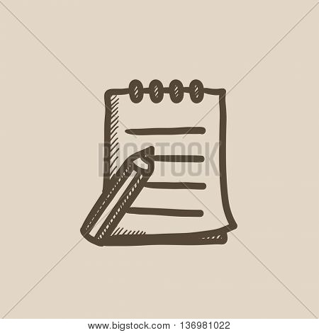 Writing pad and pen vector sketch icon isolated on background. Hand drawn Writing pad and pen icon. Writing pad and pen sketch icon for infographic, website or app.