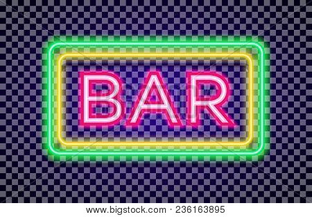 Neon Night Bar Sign With Colorful Bright Frame Yellow And Green Color On Transparent Background For 