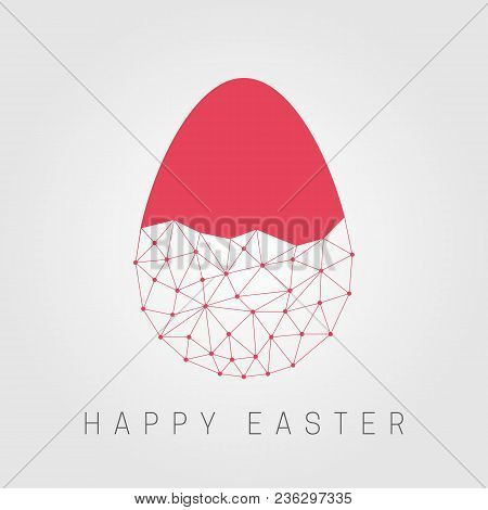 Polygonal Easter Egg.  Network Connections Concept. Happy Easter Holidays.