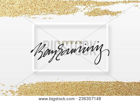 Kurban Bayraminiz Islamic Holiday, Eid-al-adha Celebration. Greeting Card