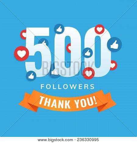 500 Followers, Social Sites Post, Greeting Card Vector Illustration