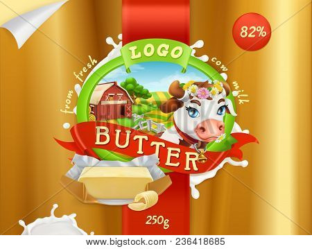 Butter. Milk Farm. 3d Realistic Vector, Package Design