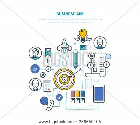 Business Aim. Setting Duciness Goals And Their Achievement, Work Planning, Strategy, Financial Objec