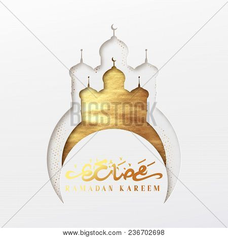 Ramadan Vector Background. Effect Of The Cut Paper With The Embossed Arabic Calligraphic Text Of Ram
