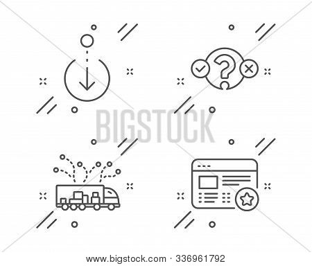 Quiz Test, Scroll Down And Truck Delivery Line Icons Set. Favorite Sign. Select Answer, Swipe Screen