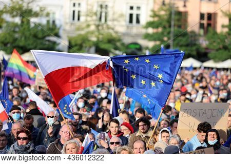 Cracow; Poland - Oct 10; 2021: We Stay; The Government Leaves! People Protest Against The Verdict Of