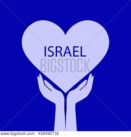 Two Hands Holding A Heart - Blue Background - Vector. Israel. Hanukkah, Sukkot, Rosh Hashanah, Yom K