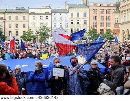 Cracow; Poland - Oct 10; 2021: We Stay; The Government Leaves! People Protest Against The Verdict Of