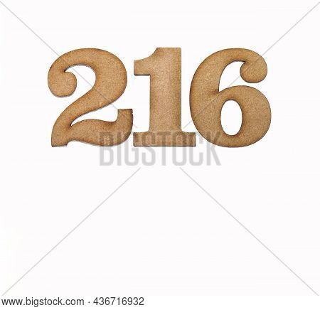 Number 216 In Wood, Isolated On White Background