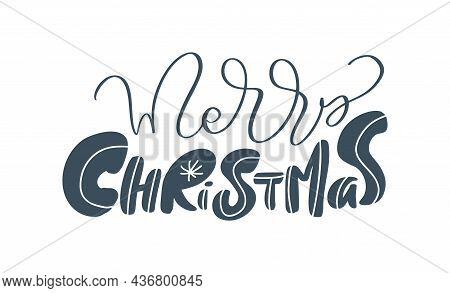 Merry Christmas Vector Hand Drawn Lettering Brush Calligraphy Text Isolated On White Background. Tex