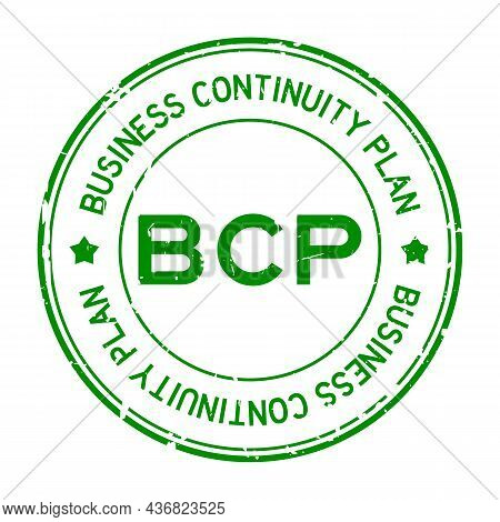 Grunge Green Bcp (abbreviation Business Continuity Plan) Word Round Rubber Seal Stamp On White Backg