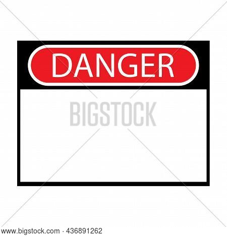 Danger Computer Window. Warning Dialog. Technology Backdrop. Communication Background. Vector Illust