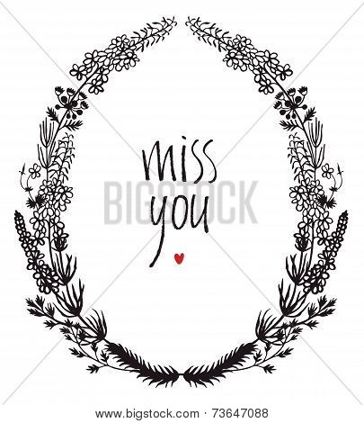 Miss You Design Card With Floral Vignette And Heart