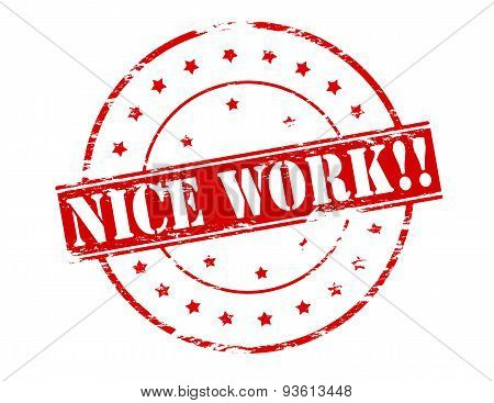 Rubber stamp with text nice work inside vector illustration