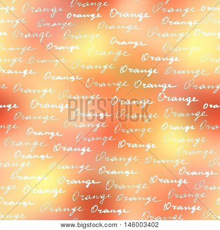 Seamless background pattern. Geometric background with the sketches of a orange lettering